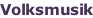 Volksmusik