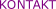 KONTAKT